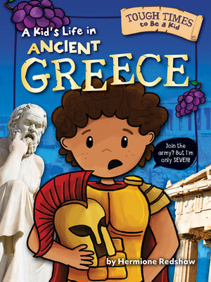 cover image of A Kid's Life in Ancient Greece